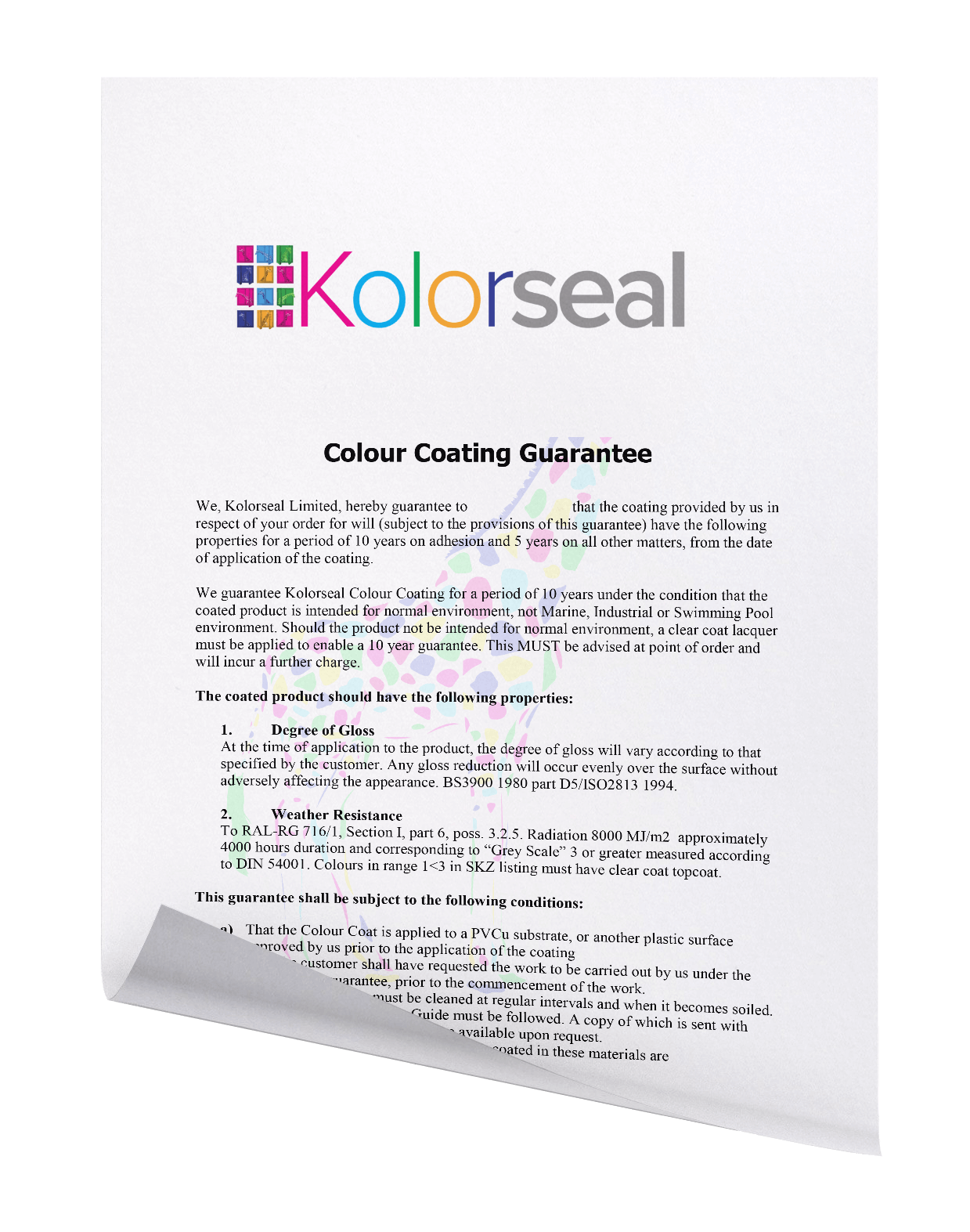 Colour coating guarantee